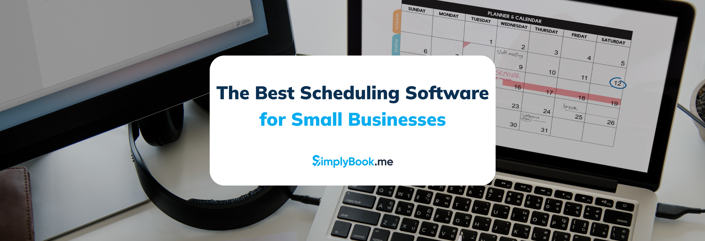 The Best Scheduling Software for Small Businesses